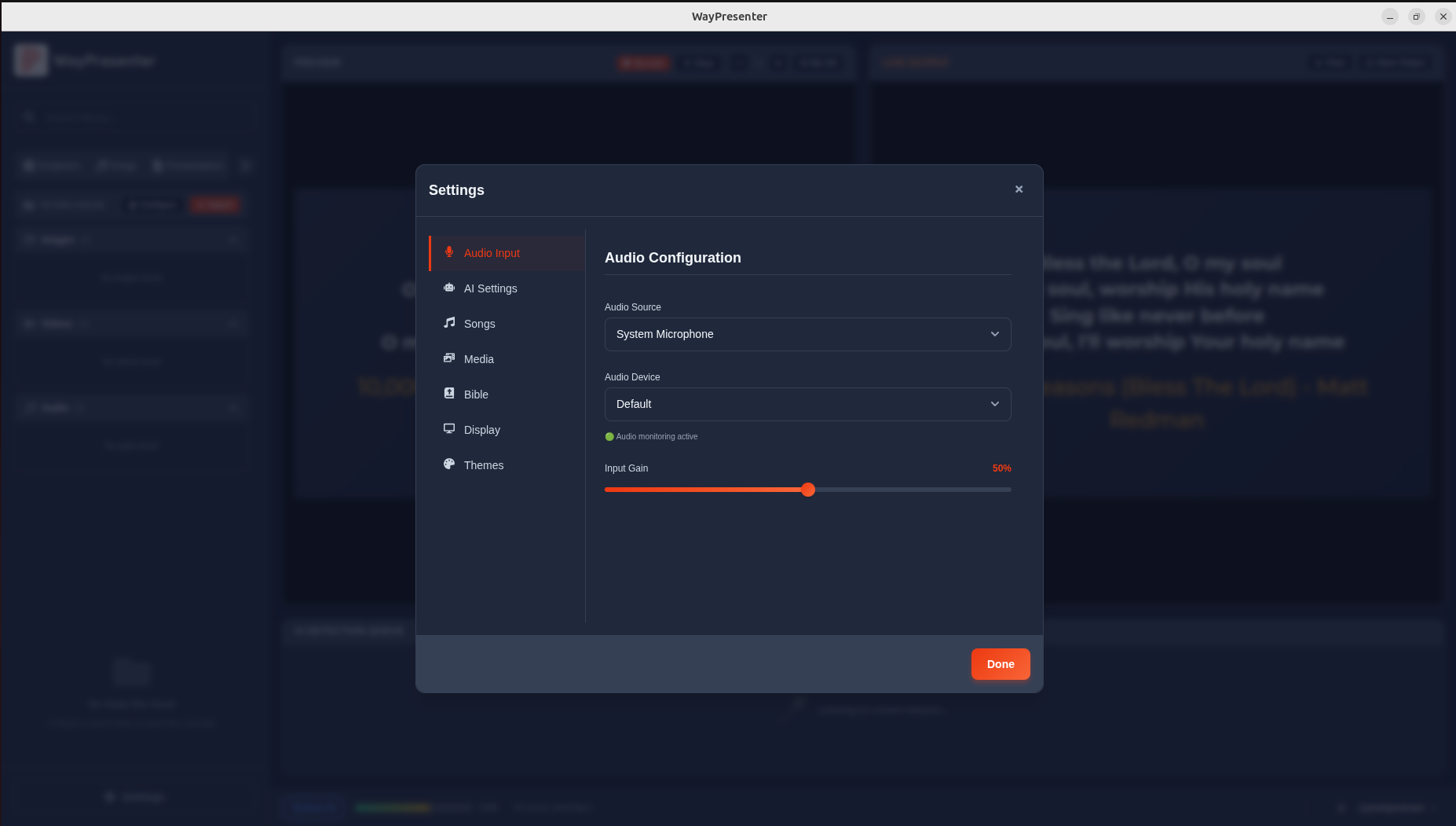 Settings modal showing Audio Input configuration with Audio Source, Audio Device, green audio monitoring indicator, and Input Gain slider